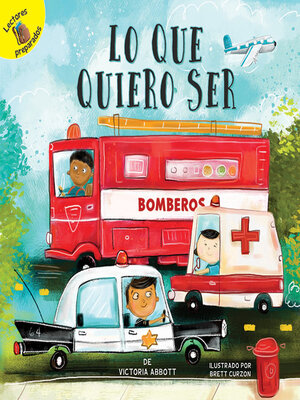 cover image of Lo que quiero ser: What I Want to Be